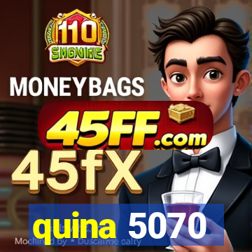 quina 5070